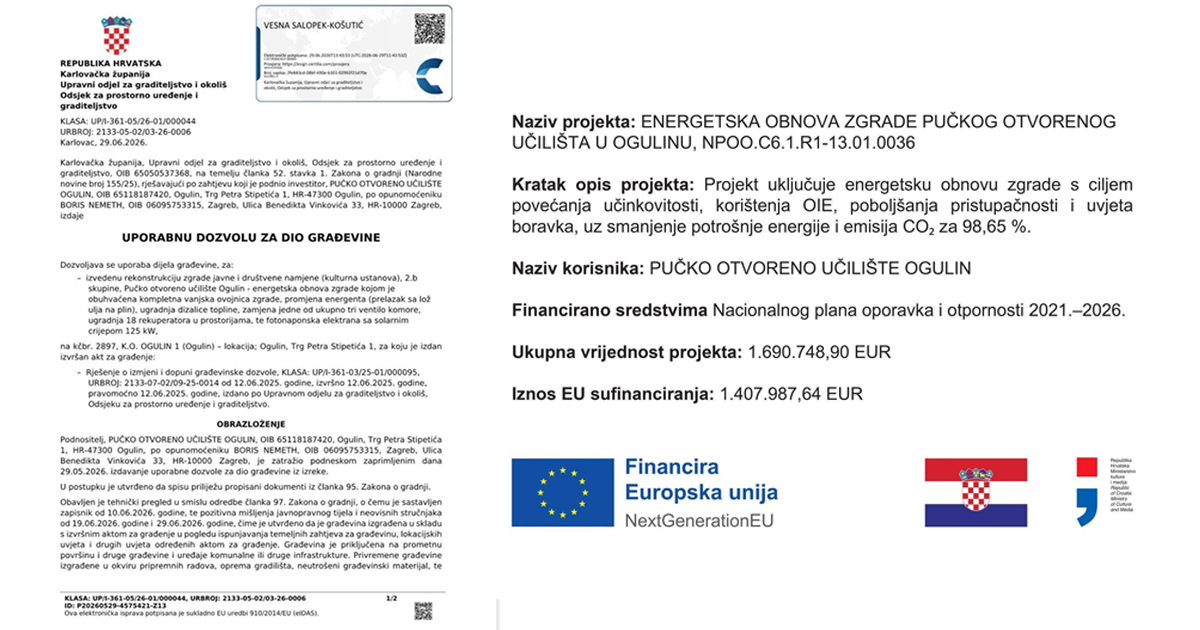 IZDANA UPORABNA DOZVOLA ZA DIO GRAĐEVINE U OKVIRU PROJEKTA ENERGETSKA OBNOVA ZGRADE PUČKOG OTVORENOG UČILIŠTA OGULIN
